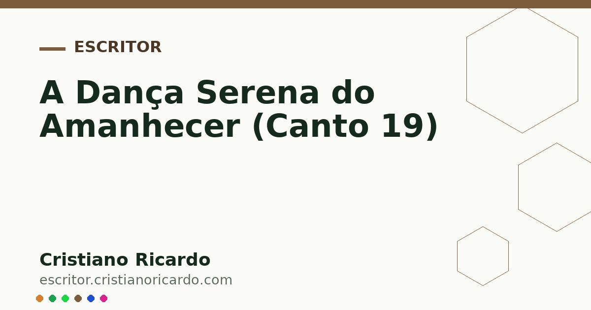 Card OG automático: A Dança Serena do Amanhecer (Canto 19)