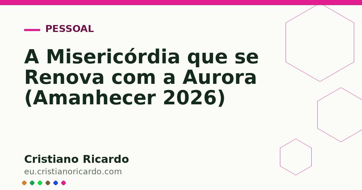 Card OG automático: A Misericórdia que se Renova com a Aurora (Amanhecer 2026)