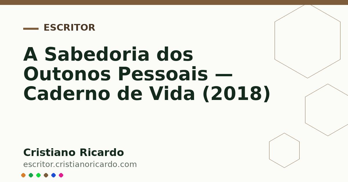 Card OG automático: A Sabedoria dos Outonos Pessoais — Caderno de Vida (2018)