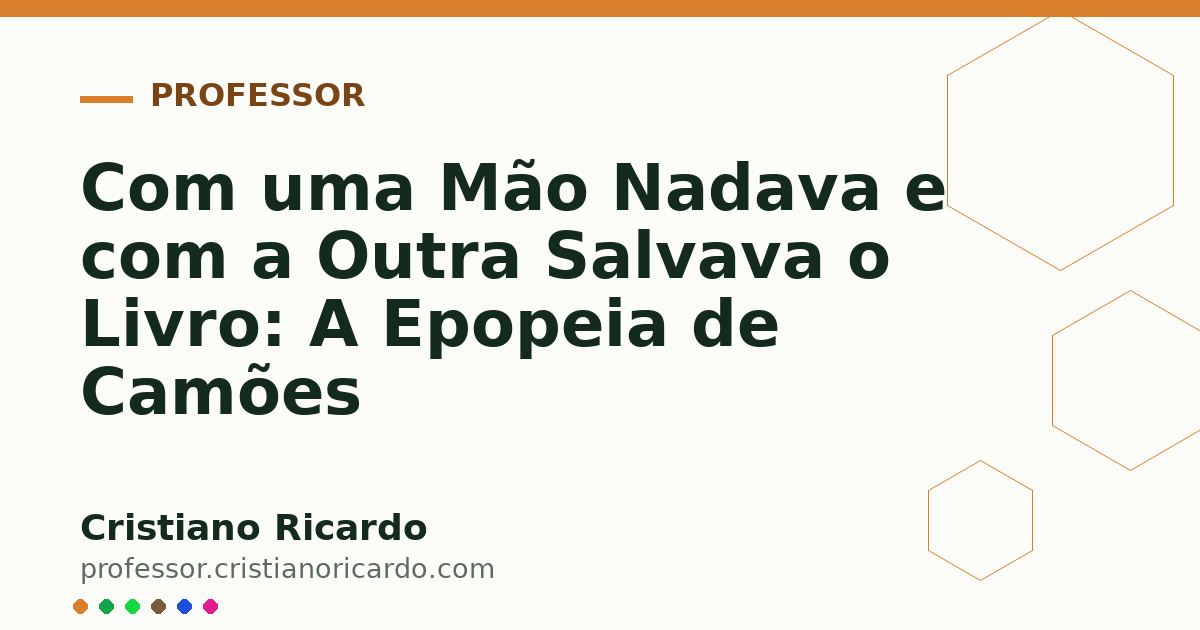 Card OG automático: Com uma Mão Nadava e com a Outra Salvava o Livro: A Epopeia de Camões