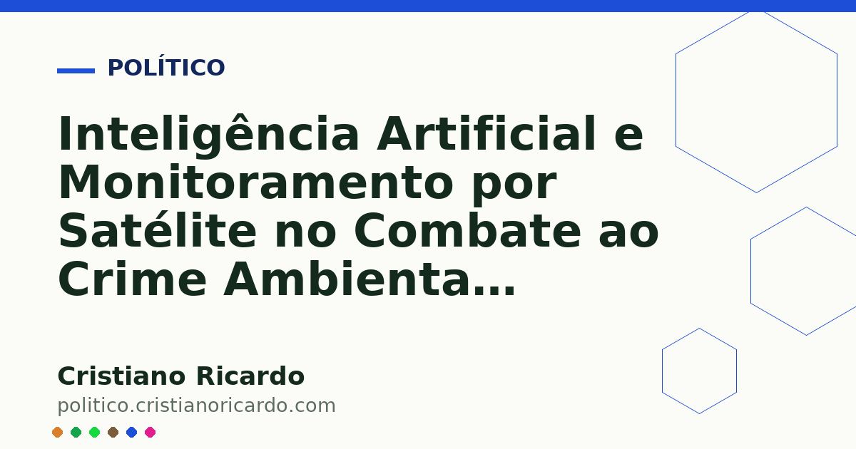Card OG automático: Inteligência Artificial e Monitoramento por Satélite no Combate ao Crime Ambiental (Edição 2022)