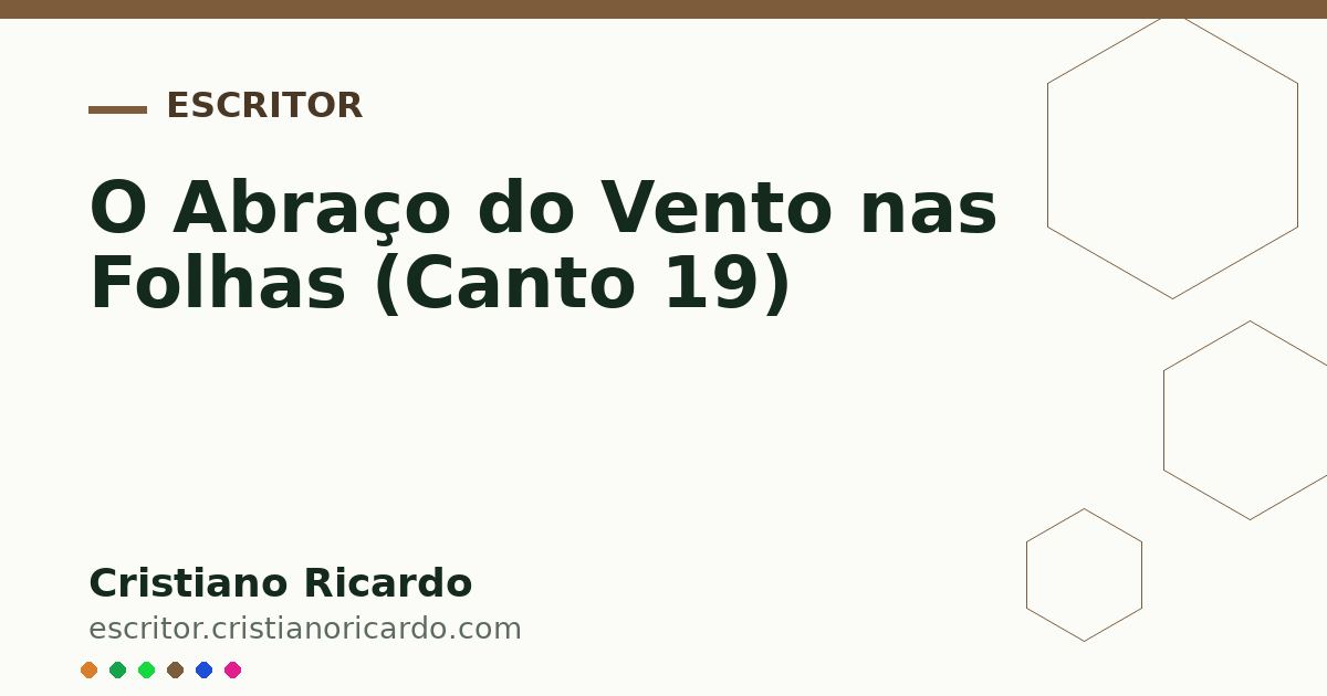 Card OG automático: O Abraço do Vento nas Folhas (Canto 19)