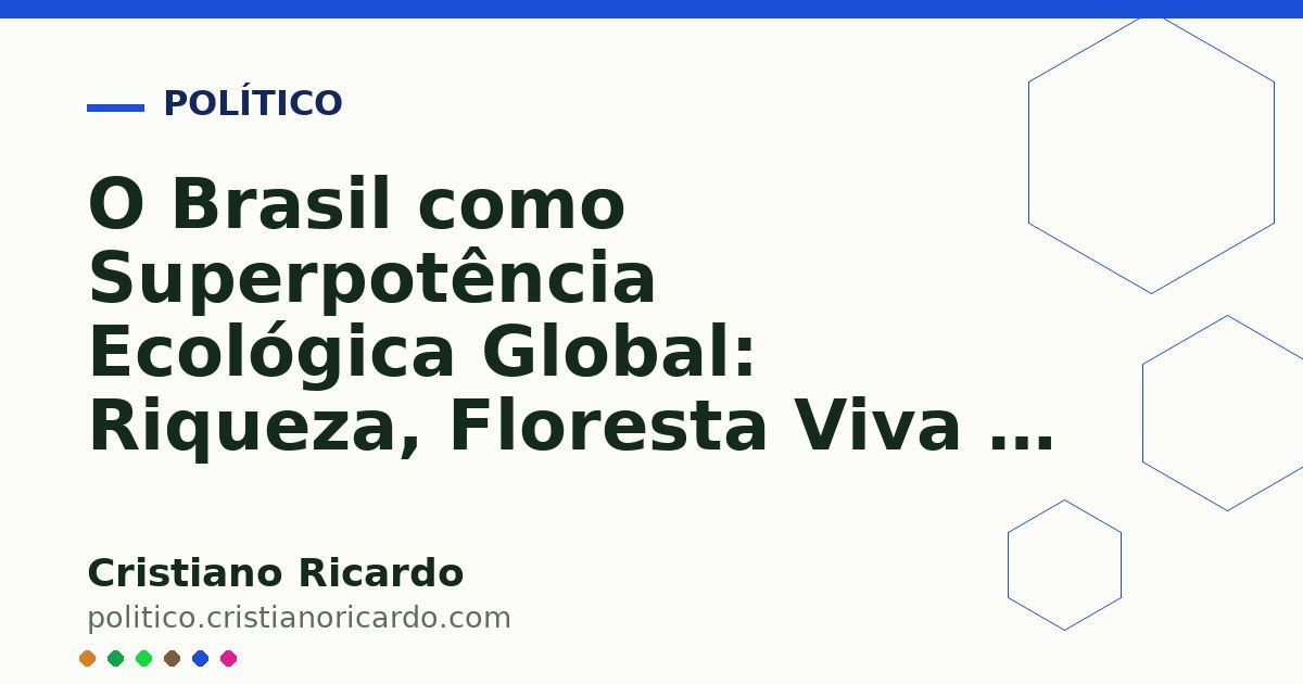 Card OG automático: O Brasil como Superpotência Ecológica Global: Riqueza, Floresta Viva e Cidadania (Edição 2018)