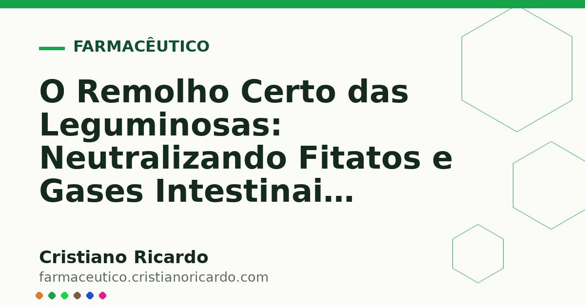 Card OG automático: O Remolho Certo das Leguminosas: Neutralizando Fitatos e Gases Intestinais (Edição Funcional 2020)