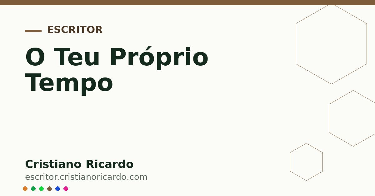 Capa ilustrativa do artigo: O Teu Próprio Tempo