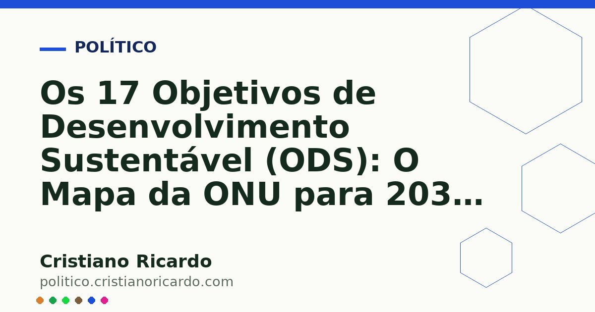 Card OG automático: Os 17 Objetivos de Desenvolvimento Sustentável (ODS): O Mapa da ONU para 2030 (Edição 2023)