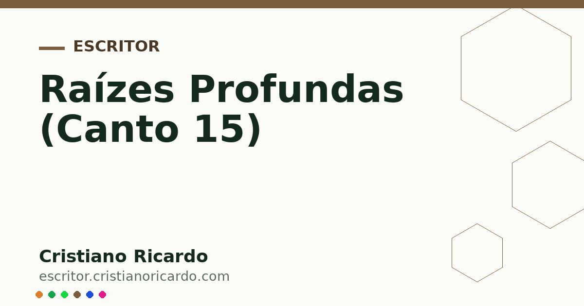 Card OG automático: Raízes Profundas (Canto 15)