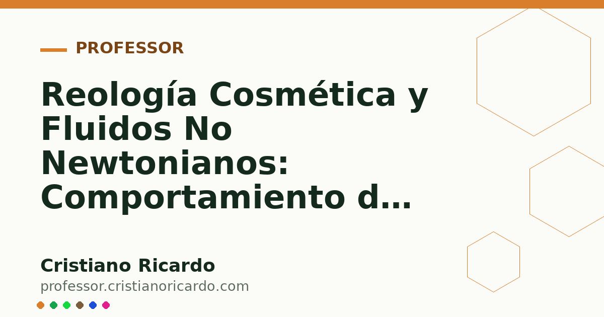 Card OG automático: Reología Cosmética y Fluidos No Newtonianos: Comportamiento de Geles y Emulsiones (Avances Tecnológicos 2024)