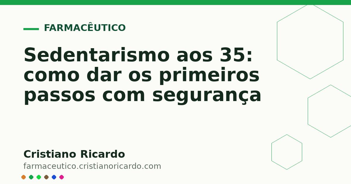 Card OG automático: Sedentarismo aos 35: como dar os primeiros passos com segurança