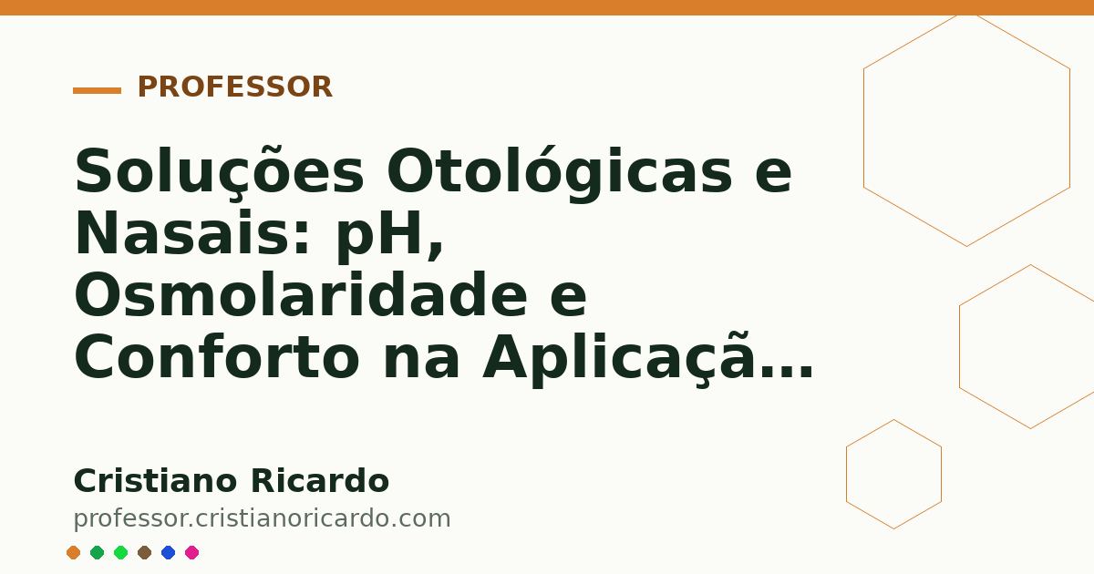 Card OG automático: Soluções Otológicas e Nasais: pH, Osmolaridade e Conforto na Aplicação (Parte 4)
