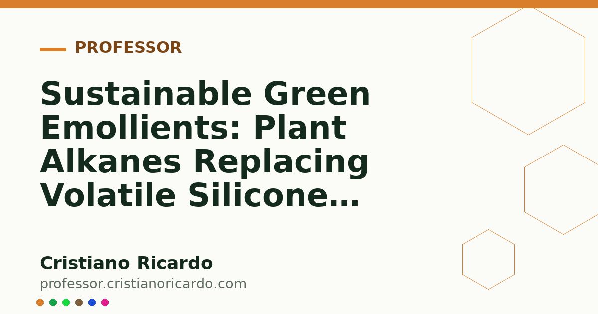 Card OG automático: Sustainable Green Emollients: Plant Alkanes Replacing Volatile Silicones (Engineering Review 2022)